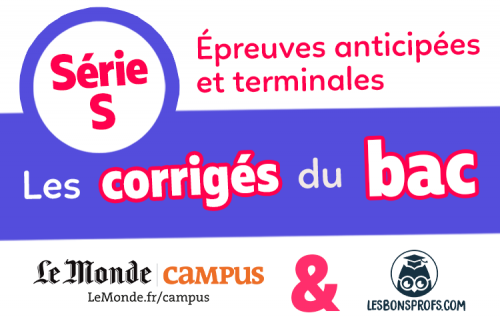 Corrigés bac S