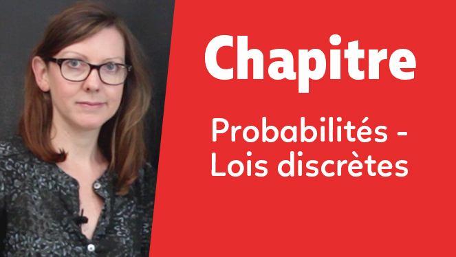 Probabilités - Lois discrètes