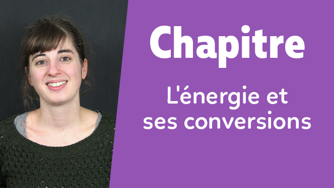 L'énergie et ses conversions