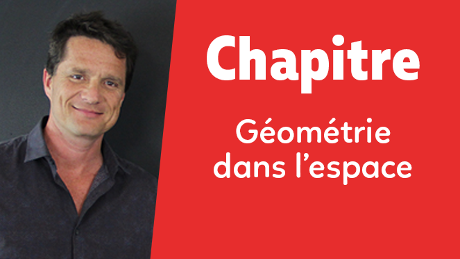 Ancien programme : Géométrie dans l'espace