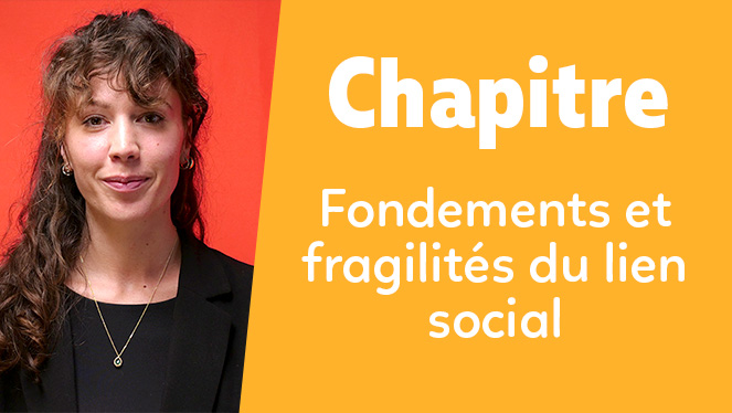 Fondements et fragilités du lien social