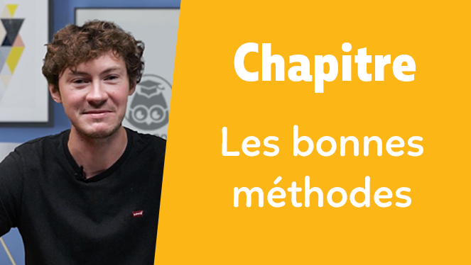 Les bonnes méthodes