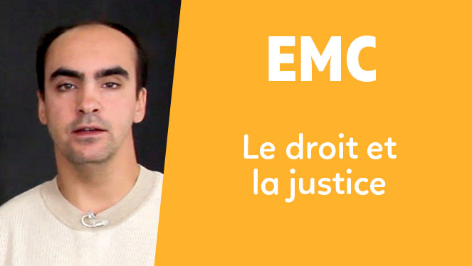 EMC - Le droit et la justice