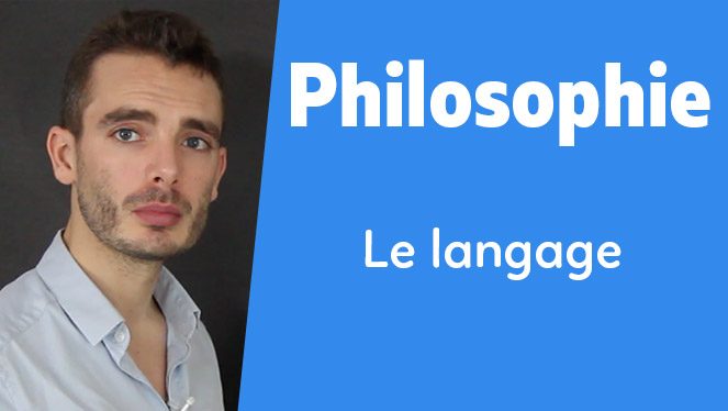 Philosophie - Le langage