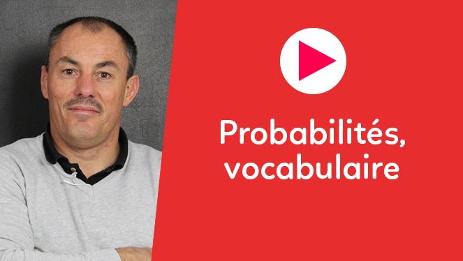 Probabilités, vocabulaire