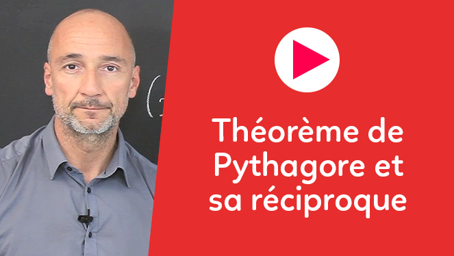 Théorème de Pythagore et sa réciproque