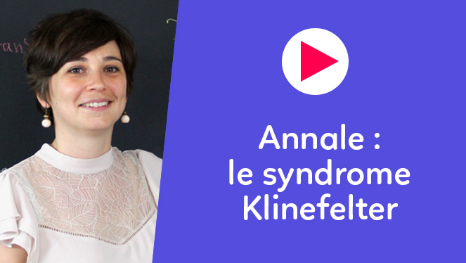 Annale - Le syndrome Klinefelter